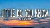 Download Lagu Alex & Sierra - Little Do You Know (Lyrics) Musik