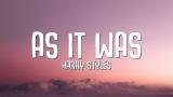 Download Lagu Harry Styles - As It Was (Lyrics) Music