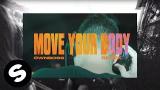 Lagu Video Öwnboss, Sevek - Move Your Body (Official ic eo) Terbaru di zLagu.Net