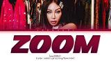 Download Lagu Jessi 'ZOOM' Lyrics (제시 ZOOM 가사) (Color Coded Lyrics) Terbaru - zLagu.Net
