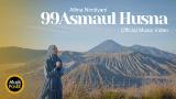 Lagu Video Alfina Nindiyani - Asmaul na (99 Nama Allah) | M/V Gratis di zLagu.Net