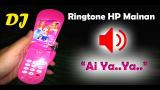 Video Lagu Nada Dering Ai Ya Ya I Ringtone HP Mainan Music baru di zLagu.Net
