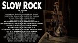 Download Video Lagu The Best Slow Rock Songs Of The 70s 80s 90s 