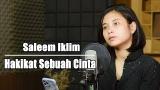 Video Lagu Hakikat Sebuah Cinta Cover & Lirik ( Saleem Iklim ) - Bening ik Elma Musik Terbaik di zLagu.Net
