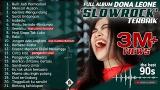 Free Video Music FULL ALBUM SLOW ROCK TERBAIK DONA LEONE | Woww VIRAL Suara Menggelegar Lady Rocker Indonesia Terbaru