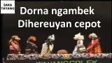 Download Video Lagu Wayang Golek - Asep Sunandar Sunarya - Giri Harja 3 - Cepot vs Dorna - Cepot ngahereuyan dorna Gratis