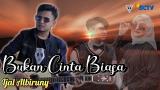 Video Lagu BUKAN CINTA BIASA | Ijal albiruny ( official ic eo ) | lagu tiktok viral 2022 | lagu terbaru Music Terbaru - zLagu.Net
