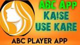 Video Lagu How toe abc player app 2022 I Abc Player App Use Kaise Kare | abc player app Terbaik 2021 di zLagu.Net