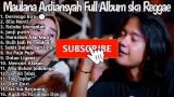 Download Video Maulana Ardiansyah Full Album Music Terbaru