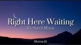 Video Musik Right Here Waiting [Lyrics] // Richard Marx Terbaik