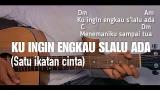 Download Video Lagu Kunci gitar - Ku Ingin Engkau Selalu ada (Satu Ikatan Cinta Andra Respati) Music Terbaik