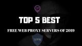 Video Lagu Top 5 Best Free Anonym Web Proxy Servers Of 2019 Music Terbaru