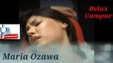Video Lagu Bokep maria Ozawa ah ah ah relaxcampur Terbaik di zLagu.Net