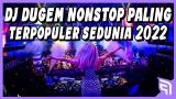 Download Video Lagu DJ Dugem Nonstop Paling Terpopuler nia 2022 !! DJ Breakbeat Melody Terbaru 2022 Full Bass Gratis - zLagu.Net