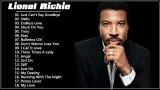 Video Lagu Lionel Richie Greatest Hits - Best Songs of Lionel Richie (HQ) Musik Terbaru