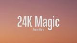 Video Musik Bruno Mars - 24K Magic (Lyrics) Terbaru
