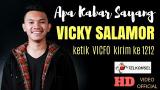 Download Lagu APA KABAR SAYANG - VICKY SALAMOR ( OFFICIAL MUSIC VIDEO ) Video - zLagu.Net