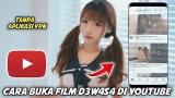 Download video Lagu CARA BUKA FILM D3W4S4 DI YOUTUBE RAHASIA TERSEMBUNYI Terbaik