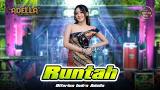 Video Lagu RUNTAH - Difarina Indra Adella - OM ADELLA Music Terbaru