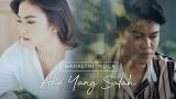 Lagu Video MAHALINI X NUCA - AKU YANG SALAH (OFFICIAL MUSIC VIDEO) Terbaik di zLagu.Net