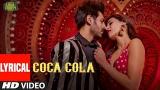 Download Video Lagu LYRICAL: COCA COLA | Luka Chuppi | Kartik A, Kriti S | Tanishk B Neha Kakkar Tony Kakkar Young Desi Terbaru