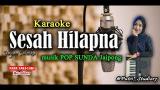 Lagu Video SESAH HILAPNA - Nada Pria - Karaoke lirik - ik HD