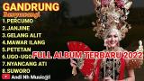 Download Video Lagu LAGU BANYUWANGI GANDRUNG TERBARU 2022 FULL ALBUM ANDI NH MUSICAL Music Terbaik