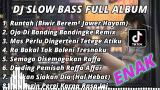 Video Lagu DJ SLOW BASS FULL ALBUM || RUNTAH (BIWIR BEUREUM BEUREUM JAWER HAYAM SLOW BASS TERBARU 2022 Musik Terbaik