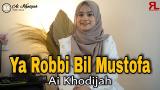Video Musik Ya Robbibil tofa Cover by AI KHODIJAH - zLagu.Net