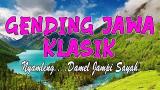 Download Vidio Lagu Uyon uyon Gending Jawa klasik Palaran Gending Nyamleng Damel Jampi Sayah Pengantar ur Malam Musik di zLagu.Net
