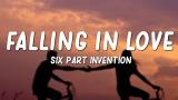 Download Video Six Part Invention - Falling in Love (Lyrics) Music Terbaru