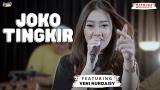 Lagu Video JOKO TINGKIR | 3PEMUDA BERBAHAYA FEAT VENI NURDAISY Terbaru 2021 di zLagu.Net
