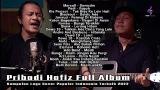 Video Lagu Pribadi Hafiz Full Album Terbaru II Kumpulan Lagu Cover Populer Indonesia Terbaik 2022 Terbaru di zLagu.Net