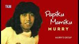Video Lagu Papiku Mamiku - Murry Musik Terbaru di zLagu.Net