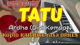 Video Video Lagu TATU - Arda (i Kempot) Koplo KARAOKE rasa ORKES Yamaha PSR S970 Terbaru di zLagu.Net