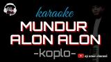 Download mundur alon alon - karaoke lirik koplo || nella karisma Video Terbaru - zLagu.Net