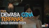 Video Lagu 7 Film Cina Yang Kus Ditonton Orang Dewasa | SAGATV Official Music baru di zLagu.Net