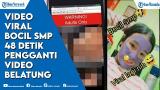Video Lagu Music Viral di TikTok Bocah SMP 48 Detik Pengganti eo Belatung, Link Dicari Warg - zLagu.Net