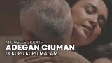 Video Lagu Music Deretan Adegan Ciuman Michelle Ziudith di Kupu Kupu Malam - zLagu.Net