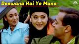 Download Video Lagu Deewana Hai Ye Mann | Chori Chori Chupke Chupke(2001) Song | Salman Khan | Rani Mukherjee 4keo Gratis - zLagu.Net