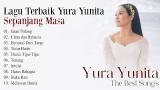Free Video Music 10 Lagu Yura Yunita Terbaik Sepanjang Masa - Yura Yunita Terbaru 2023 Full Album