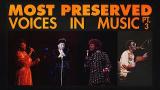 Music Video Most Preserved Voices in ic - Part Three (Vocal Longevity in Vocal Range and Vocal Ability) Terbaru - zLagu.Net