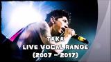 Video Taka (ONE OK ROCK) Live Vocal Range (2007-2017) Terbaru
