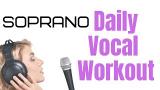 Video Lagu Music Soprano Daily Vocal Exercises [Complete Vocal Range] Gratis