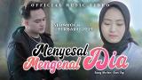 Lagu Video LAGU SLOWROCK MELAYU TERBARU 2023 | SONI EGI - MENYESAL MENGENAL DIA (OFFICIAL MUSIC VIDEO) Terbaik di zLagu.Net