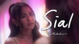 Download Lagu MAHALINI - SIAL (OFFICIAL MUSIC VIDEO) Terbaru