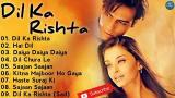 Video Lagu Dil Ka Rishta Full Movie Songs || Lagu India || Kumpulan Lagu India Terbaru di zLagu.Net