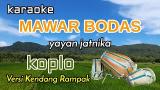 Video Lagu Music MAWAR BODAS - Karaoke Koplo // Versi Kendang Rampak