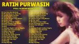 video Lagu Ratih Purwasih Full Album With Lirik - Album Tembang Kenangan Sepanjang Masa - Lagu Lawas Legendaris Music Terbaru - zLagu.Net
