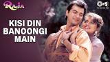 Download Kisi Din Banoongi Main - eo Song | Raja | Madhuri Dixit & Sanjay Kapoor | Alka & Udit Video Terbaru